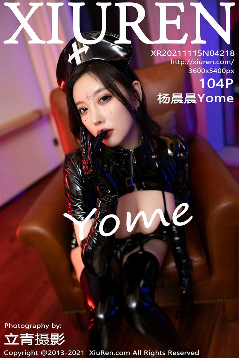 ♈ 【XiuRen秀人网】 2021.11.15 No.4218 杨晨晨Yome 【104+1P】-【丽人丝语】